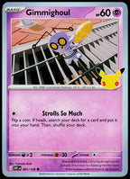 Gimmighoul 081/128 - 30th Celebration - English - Near Mint - original front scan