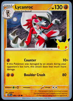 Lycanroc 085/128 - 30th Celebration - English - Near Mint - original front scan