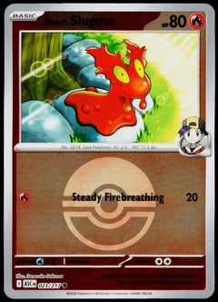 Ethan's Slugma 023/217 Poké Ball Reverse Holo EN - original scanned front
